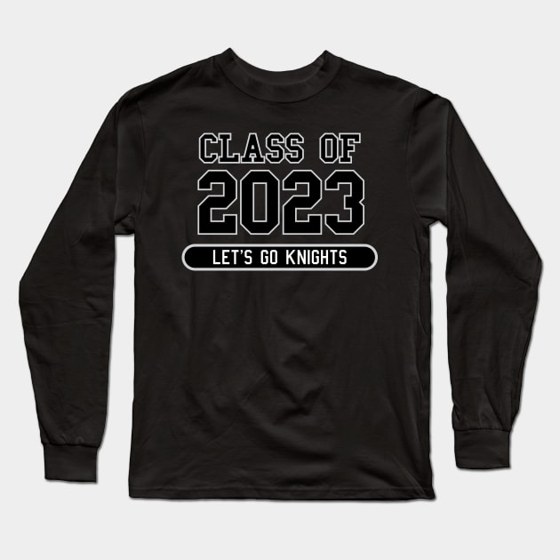 Class of 2023 | Knights Long Sleeve T-Shirt by Empathic Brands